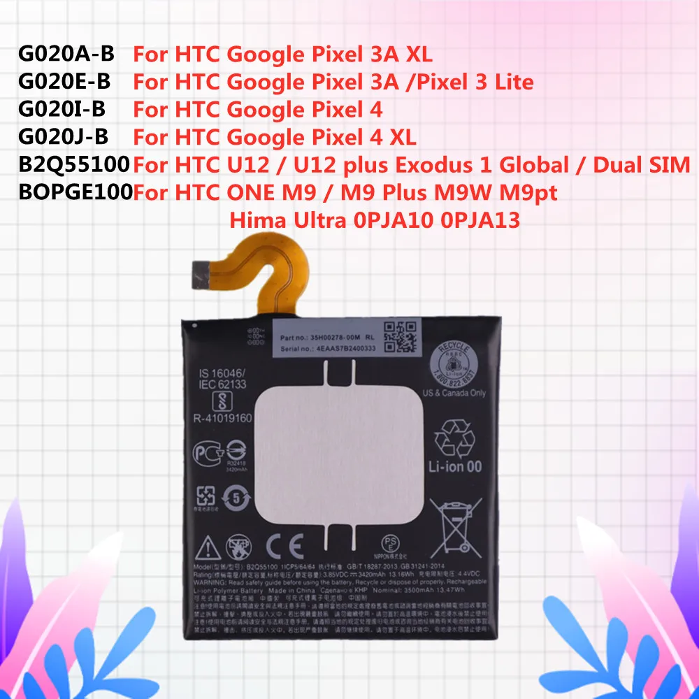 Batería para Google Pixel 3A XL /Pixel 4 XL 3 Lite HTC U12 / U12 plus Exodus 1 Global HTC ONE M9 M9W M9 + M9 Plus M9pt