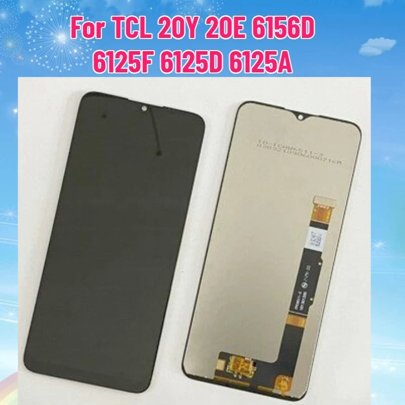

Display For TCL 20Y 20E 6156D 6125F 6125D 6125A LCD Display Touch Panel Digitizer For TCL 20Y Lcd Display Assembly