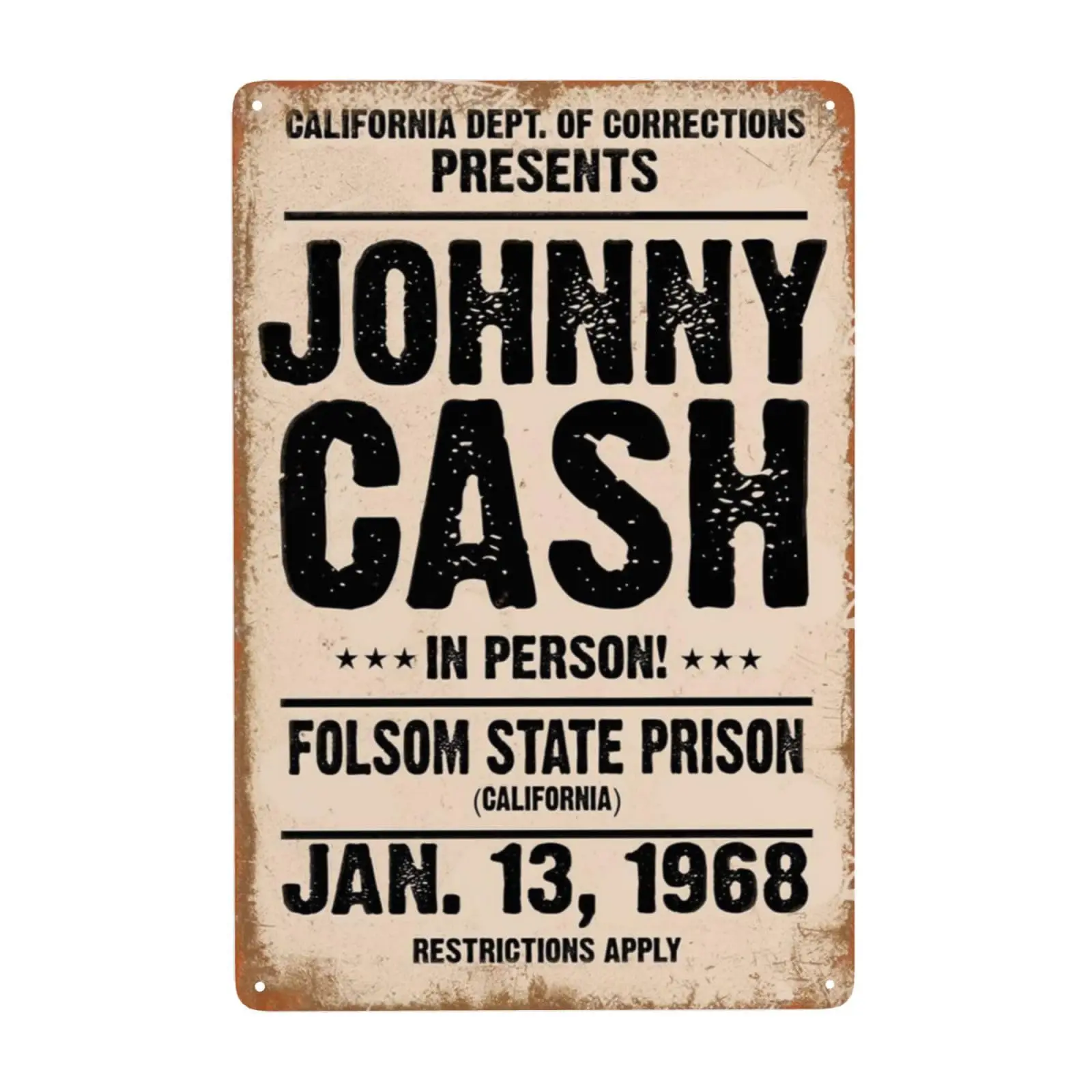 Ohnny Vintage Tin Sign 1968 Cash In Person Folsom State Prison Metal Plate Signage, Music Bar Club Vintage Wall Signs Plaque Pos