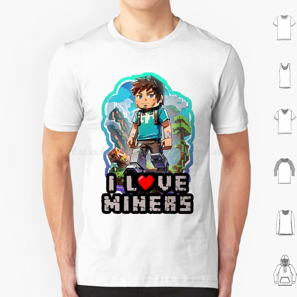I Love Miners T Shirt Big Size 100% Cotton I Love Miners I Love Miners Hydro Miners Mining Diamond Pickaxe Axe Diamonds Games