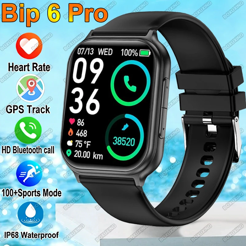

Bip 6 Pro Smart Watch 700 mAh Battery Outdoor Sports Fitness Men Women Heart Rate GPS Track IP68 Waterproof BT Call Smartwatches