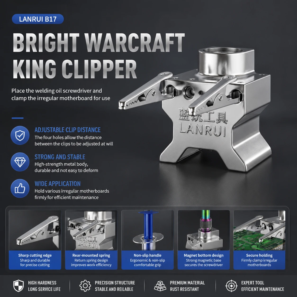 LANRUI B17 Bright Warcraft King Clipper for Phone Repair Holds Secures Motherboards PCBs Holds Solder Paste Screwdrivers Tools