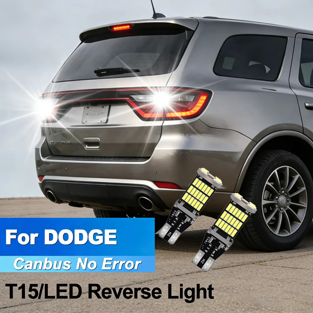 

2X W16W T15 Canbus LED Reverse Light CSP Chip For DODGE Durango Caliber Nitro 2006 2007 2010 2011 2018 2019 2020