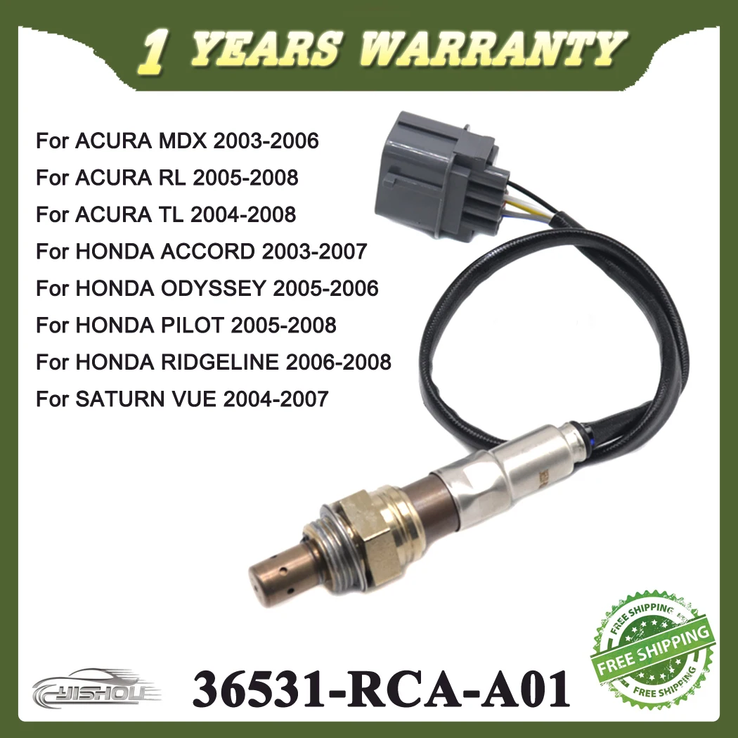 

Car Lambda O2 Oxygen Sensor For ACURA MDX RL TL HONDA ACCORD ODYSSEY PILOT RIDGELINE SATURN VUE 2003-2008 234-5010 36531-RCA-A01