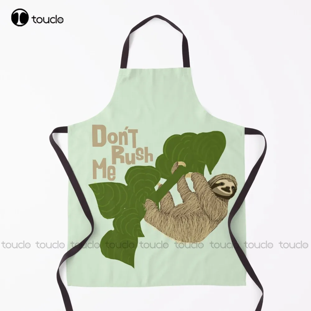 Sloth Don'T Rush Me Apron Apron Women Garden Kitchen Customized Unisex Adult Apron Household Cleaning Apron