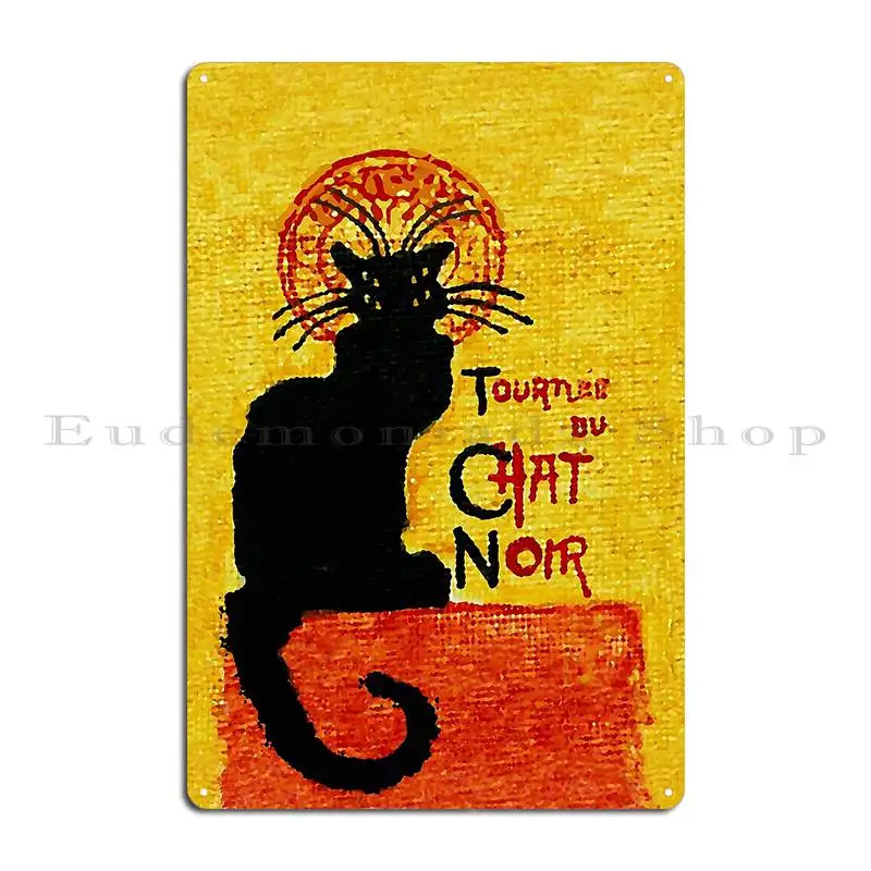 Le Chat Noir Metal Sign Cinema Cinema Customize Kitchen Garage Tin Sign Poster