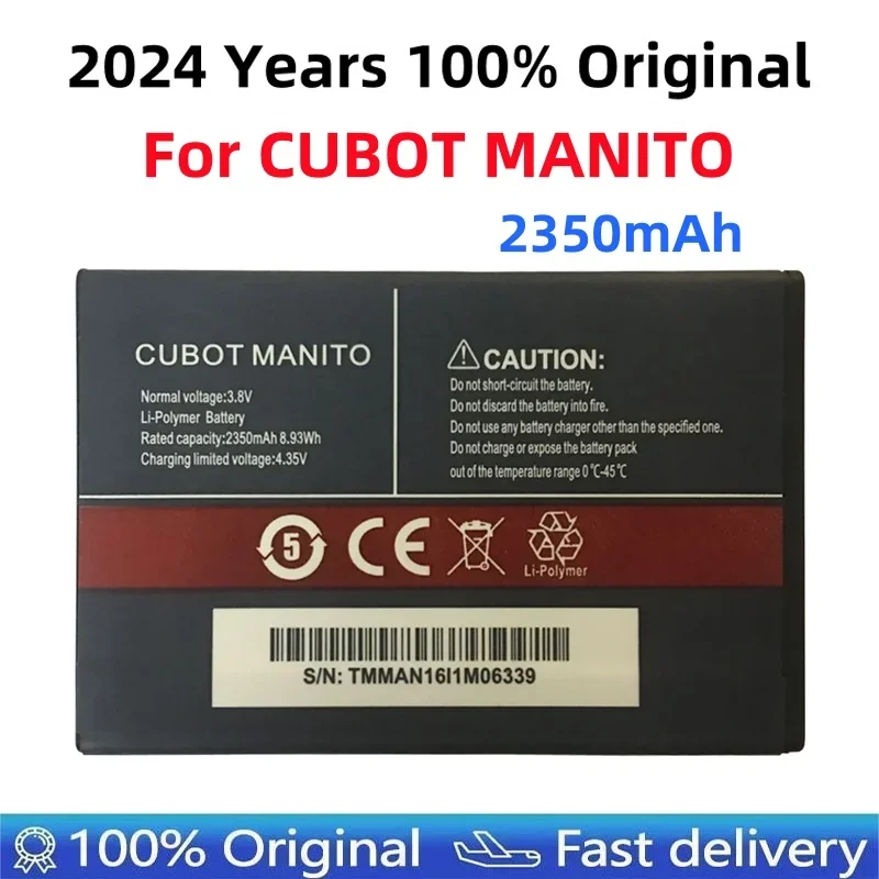 

2024 Years 100% Original 3.8V 2350mAh Replacement Battery For CUBOT MANITO Battery Batterie Bateria Batterij Fast Shipping