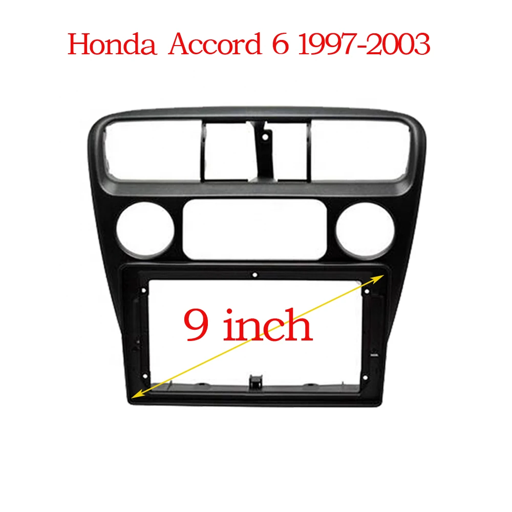 9inch Car Radio Fascia for Honda Accord 6 1997 1998 1999 2000 2001 2002 2003 Special Dash Trim Kit DVD Frame Panel Car Refitting