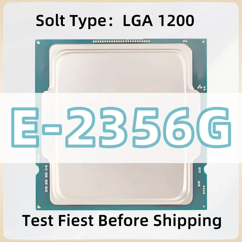Xeon E-2356G CPU 6-Cores 12-Threads 3.20GHz 16MB 80W DDR4 LGA1200 For C252 C256 Chipsets Server motherboard E2356G processor