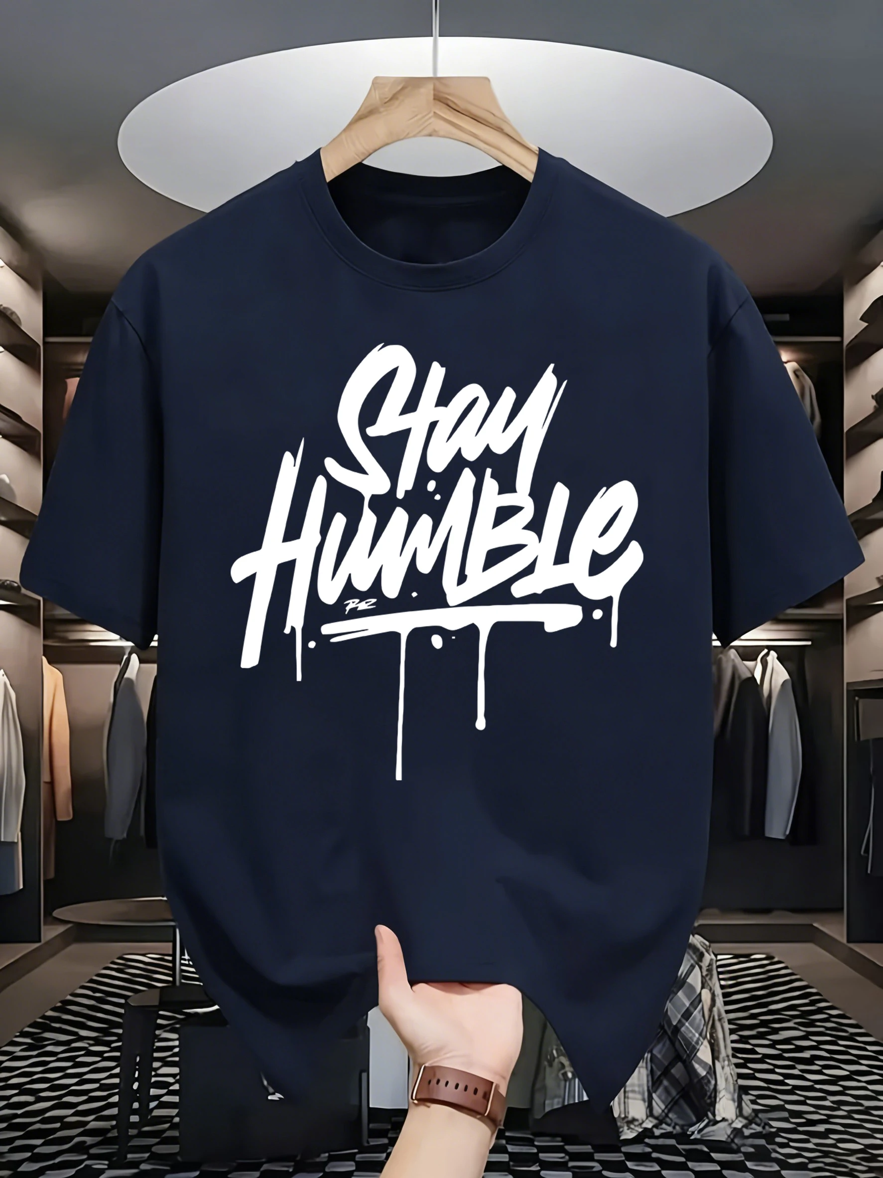 Stay Humble Eye-Catching Printing Man T Shirts Hip Hop O-Neck Short Sleeve Casual Cotton Retro Tee Unisex Fashion Clothing