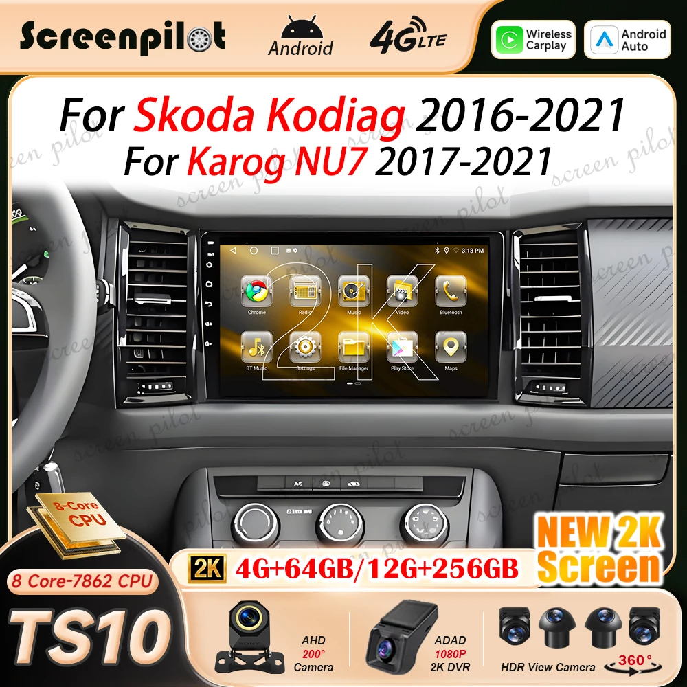 Android 16 Car Radio Stereo For Skoda Kodiag 2016- 2017 2021 For Karog NU7 2017-2021 Multimidia Player GPS Carplay Android Auto