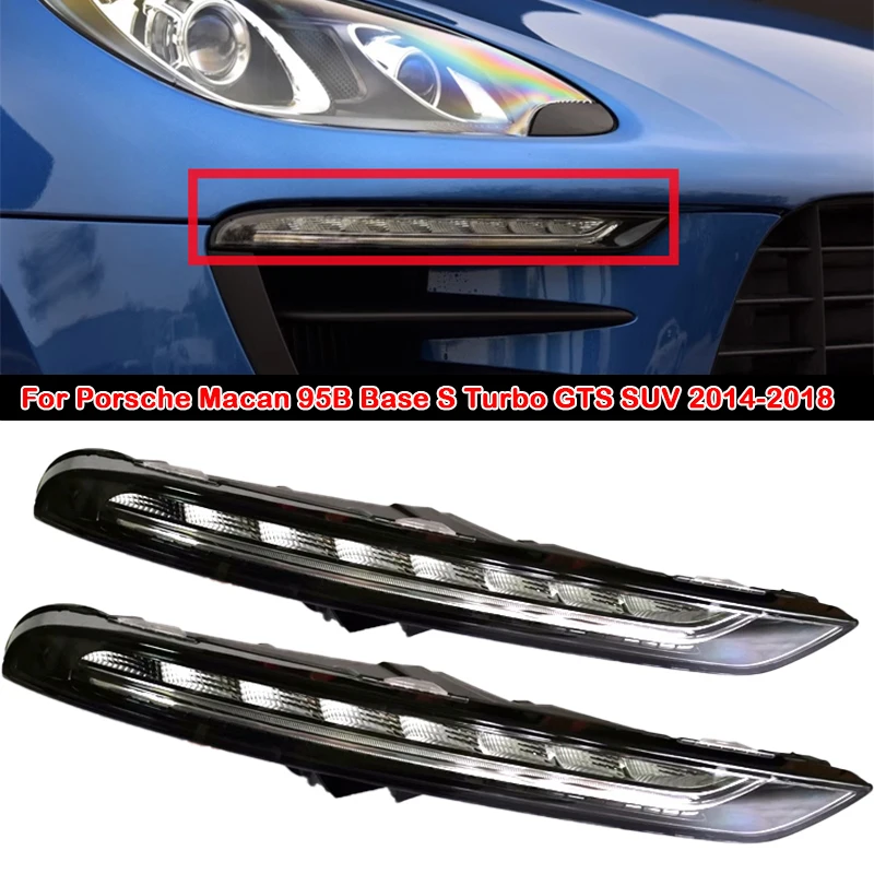 2pcs Car Led Daytime Running Light DRL Driving Lamp For Porsche Macan 95B Base S Turbo GTS SUV 2014-2018 95B941181A