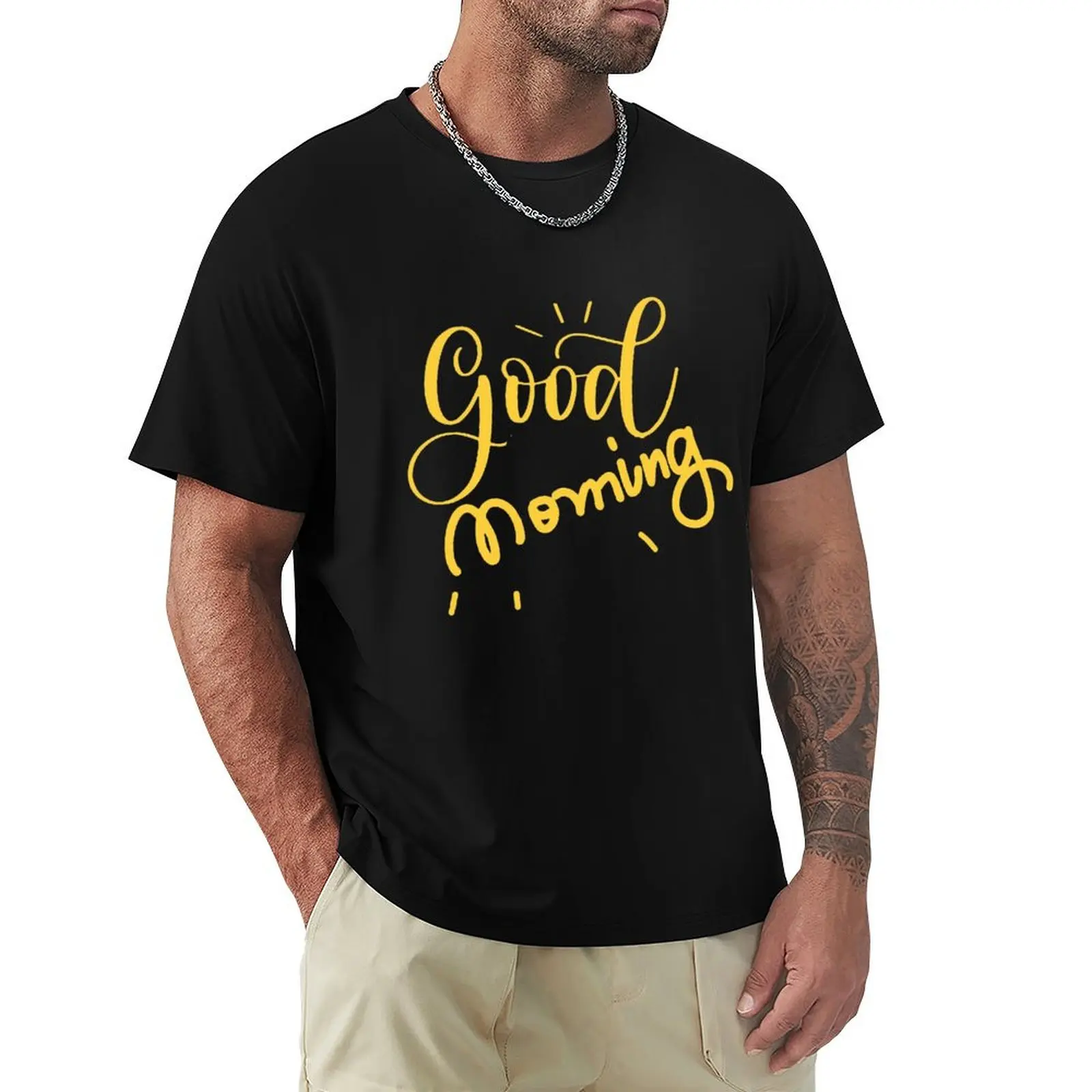 Rise and Shine: Good Morning T-Shirt t shirts for man graphic tees T-Shirt
