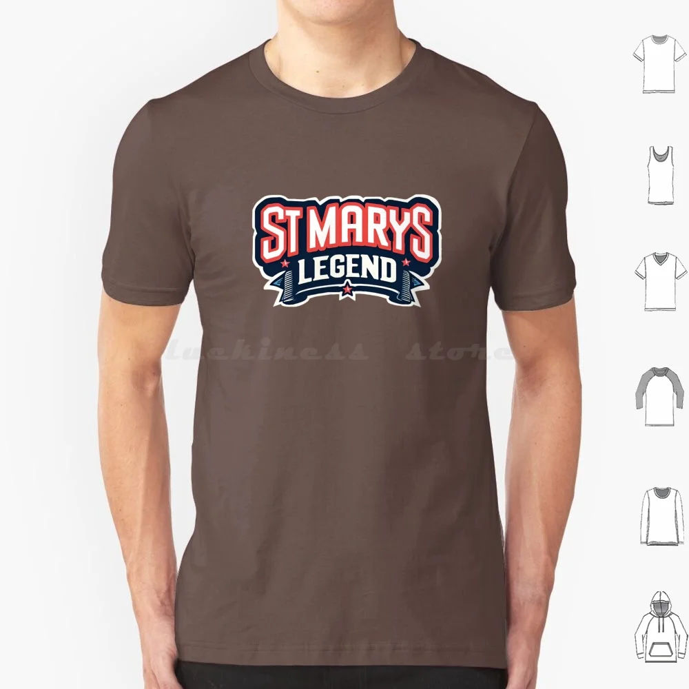 St Marys Legend T Shirt Cotton Men Women DIY Print St Marys Legend Legacy Pride Community Spirit Legend Wear Tradition Alive