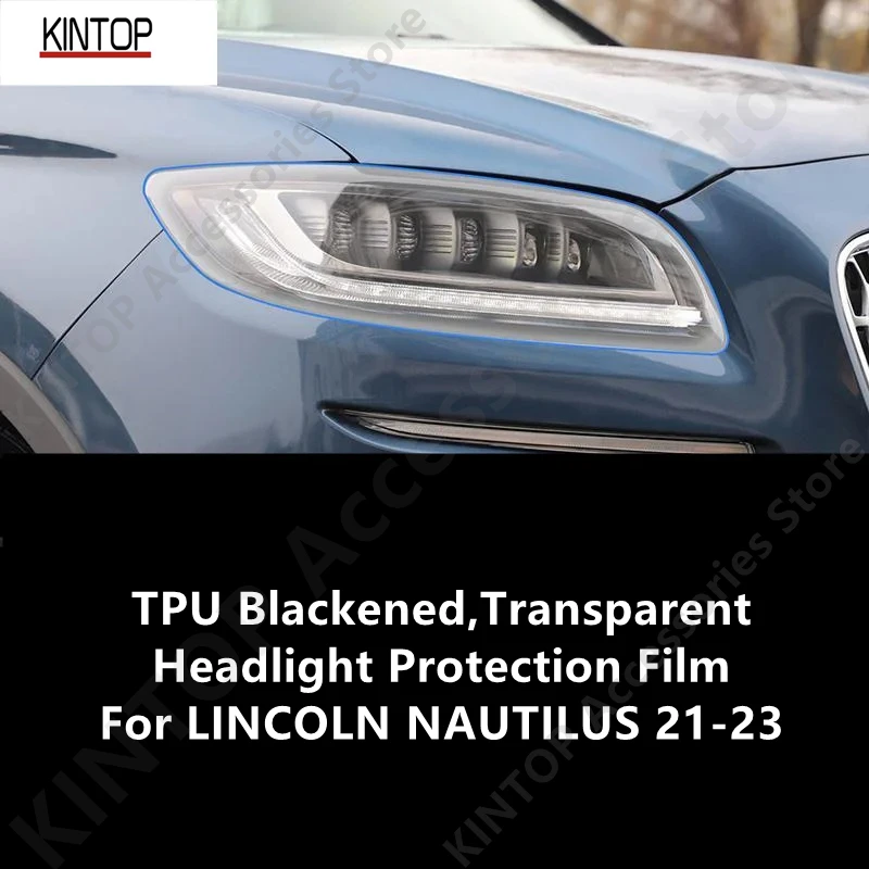 

Для LINCOLN NAUTILUS 21-23 Черненая защитная пленка для фар из ТПУ, защита фар, модификация пленки