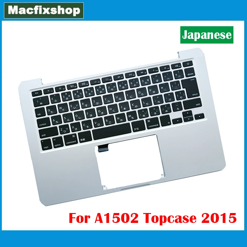 

Tested JP Topcase A1502 2015 For MacBook Pro 13.3 inch Retina A1502 Top Case Japanese Keyboard Backlit Backlight 2015 2016 Year