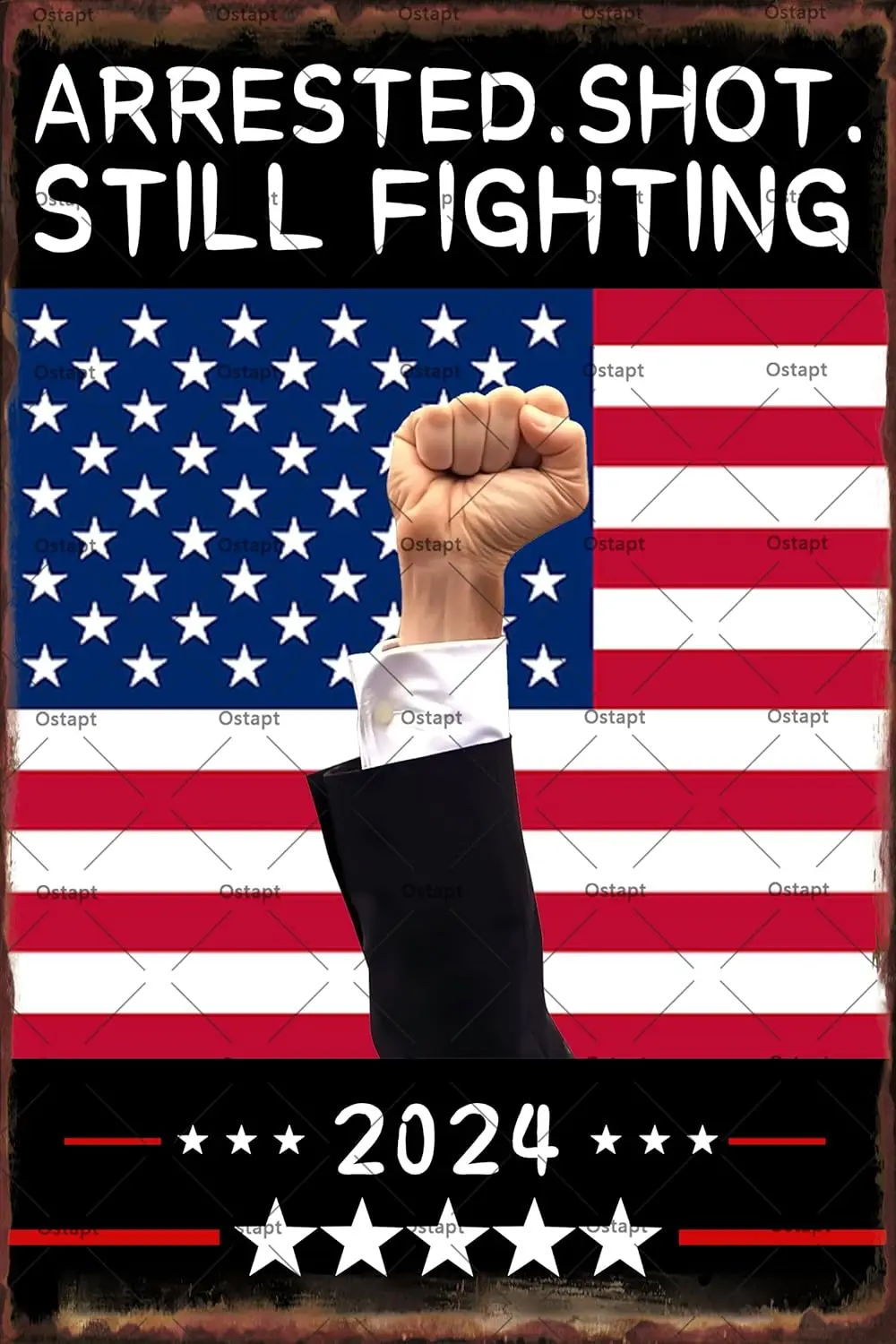 Plaque Métallique Amusante « Arrested Shot Still Fighting », Panneaux en Étain Métallique, Affiche Métallique Américaine 2024, Décoration Murale Patriotique USA 2024