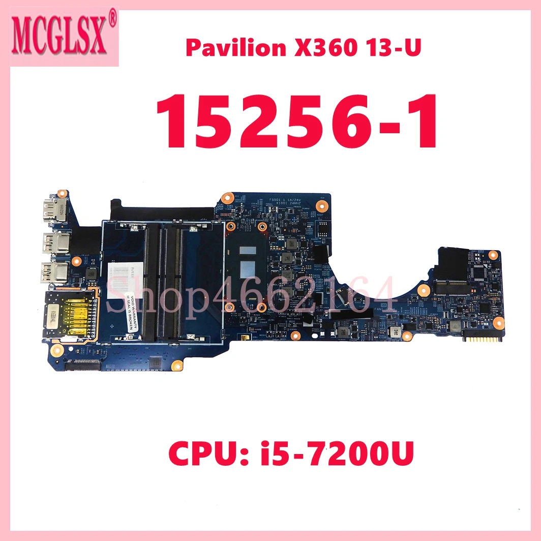 15256-1 With i5-7200U CPU Mainboard For HP Pavilion X360 13-U M3-U Laptop Motherboard 448.07M07.0011 M.2 SDD DDR4 100% Test OK