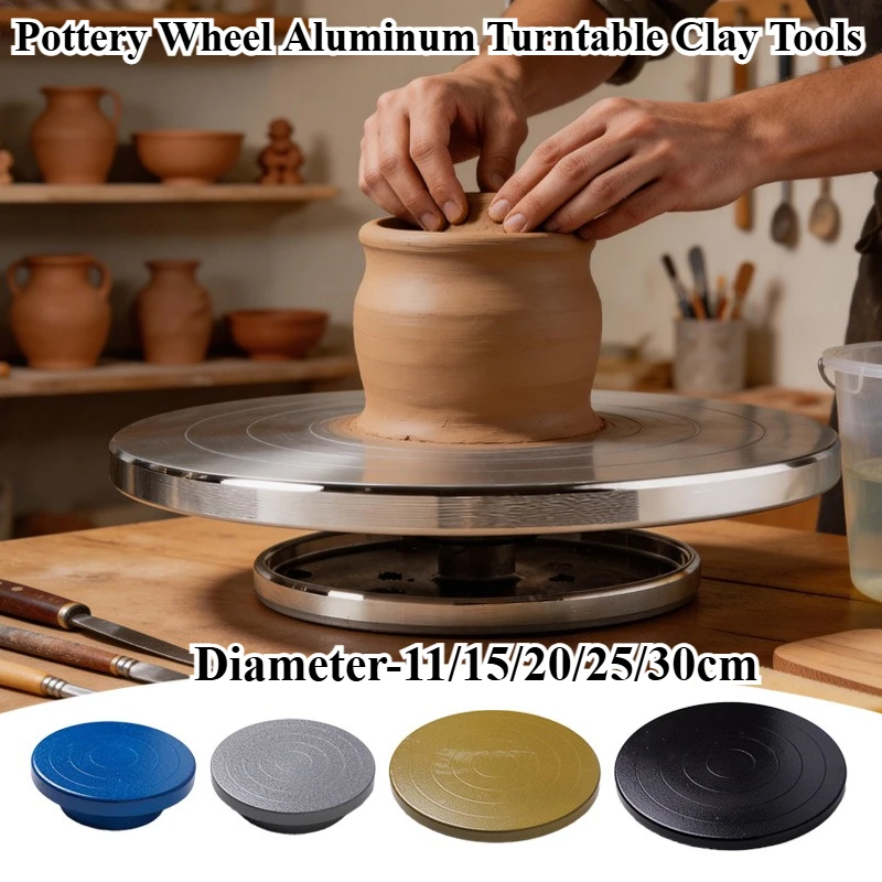 

11/15/20/25/30cm Pottery Wheel Aluminum Turntable Clay Tools Double-Sided Cake Pottery Turntable Sculpture Ceramics Cake Stand