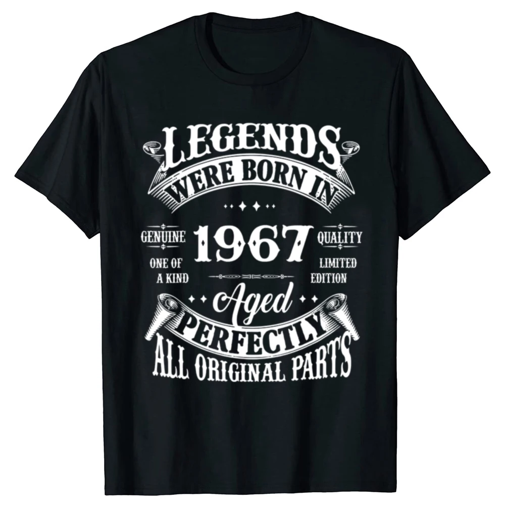 Made In 1967 T Shirts 57 Years Birthday Gift Funny Unisex Graphic Fashion New Cotton Short Sleeve O-Neck Harajuku T-shirt