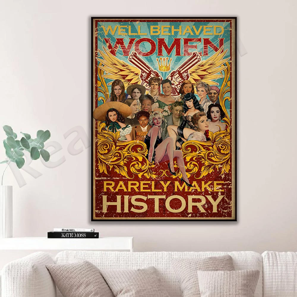 Women's March Well-behaved Women Rarely Make History Posters Women Inspired Home Wall Decor Wall Art Posters