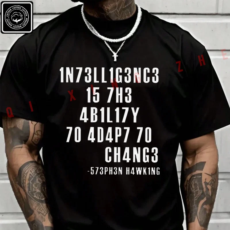 2026 Men T Shirt Intelligence Is The Ability To Adapt To Change Print Moto T-Shirt Cotton Men‘s Summer Short Sleeve Tops Tee