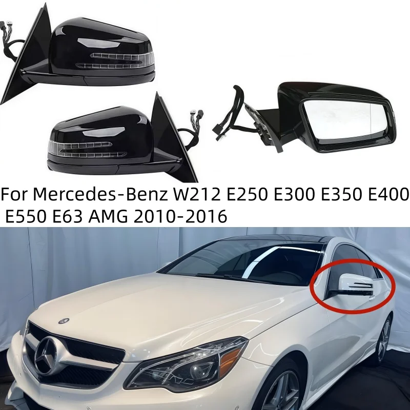 

For Mercedes-Benz W212 E250 E300 E350 E400 E550 E63 AMG 2010-2016 Auto Side Rearview Mirror Cover Assembly Car Accessories