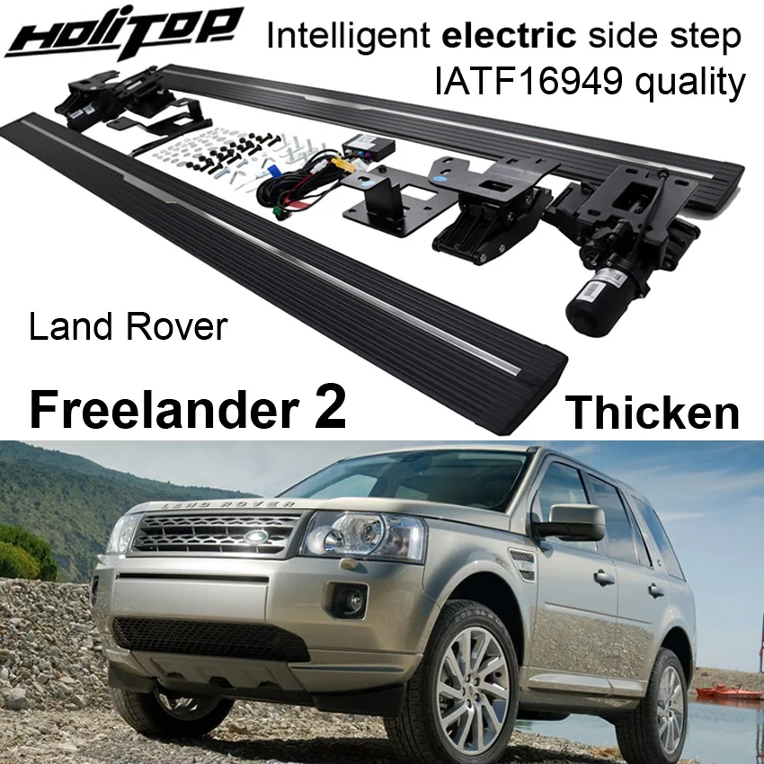 HOT electric side step running board foot pedal for Land Rover Freelander 2,Intelligent scalable,anti pinch,free drill hole