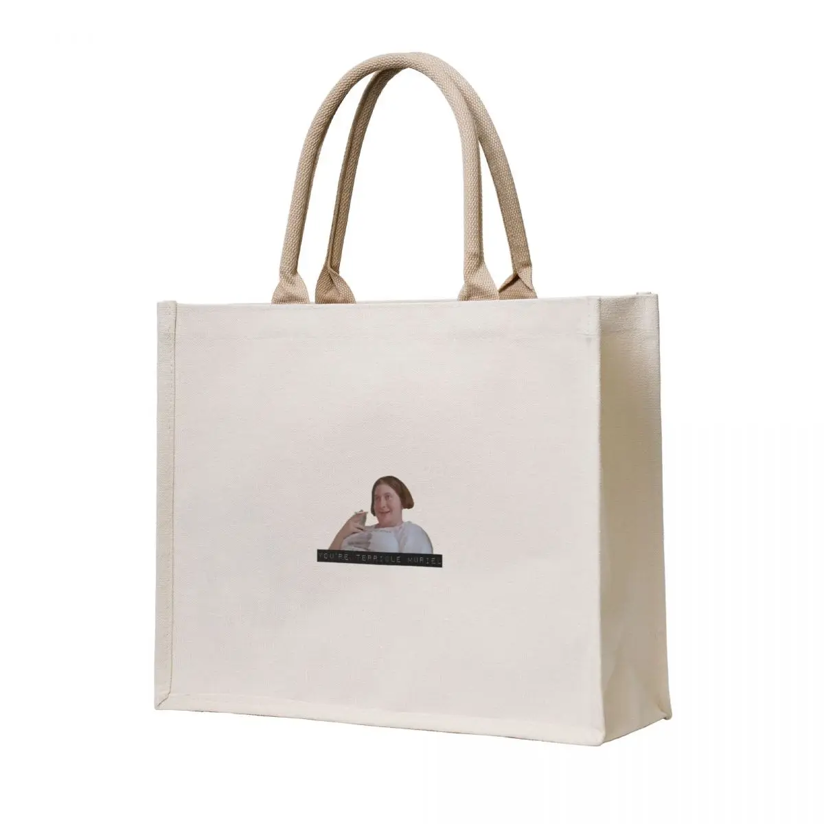 

You're Terrible Muriel Tote Bag Gift bag tote bag university shopper