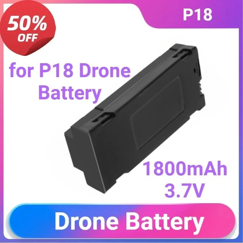 

Drone Battery for P18 Drone Battery Accessories 3.7v 1800mAh P18 Max RC Drone Spare Parts