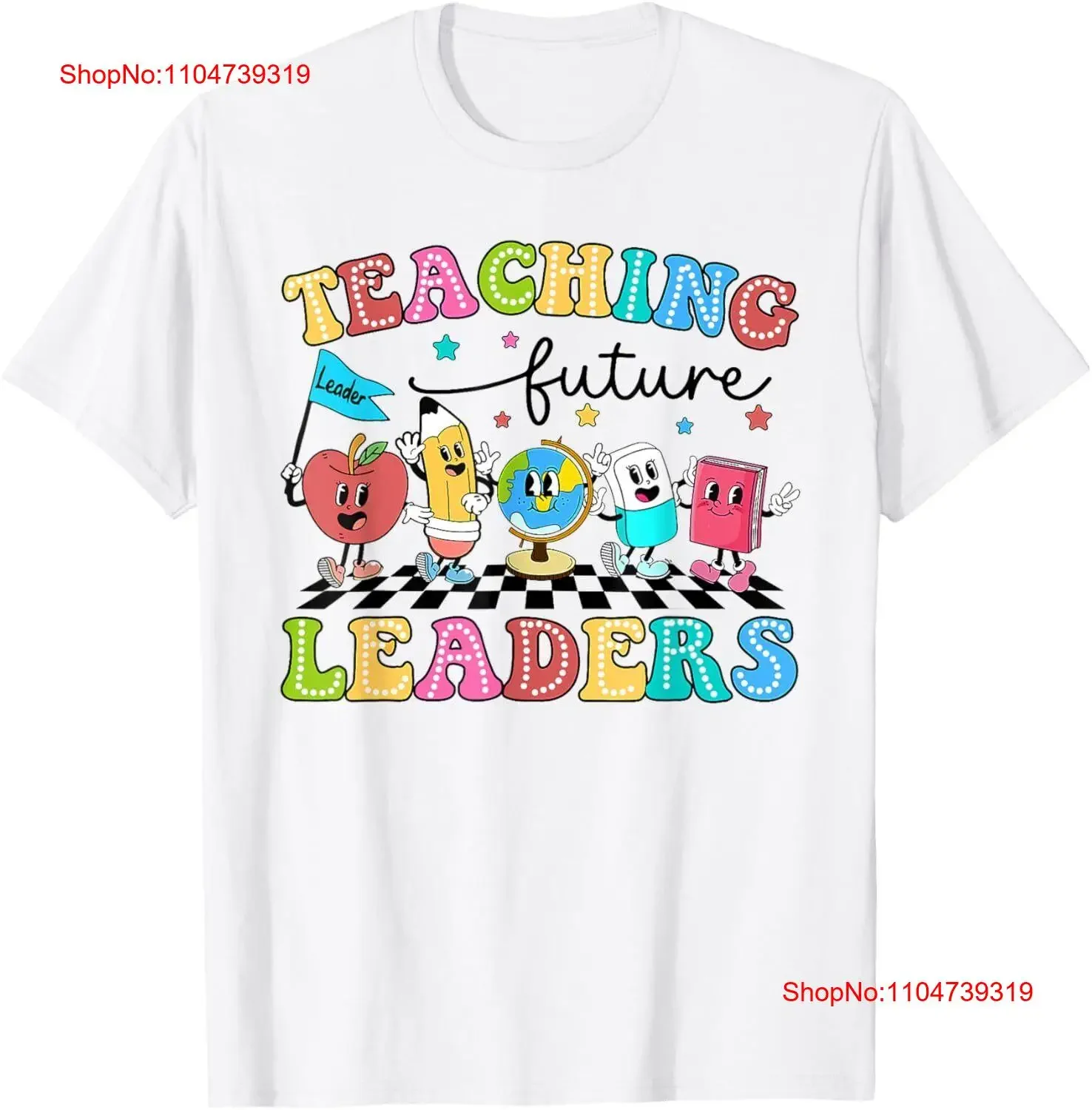 

Футболка Teaching Future Leaders Teacher Team First Day Of School, винтажный потертый мужской растягивающийся топ для повседневной носки унисекс