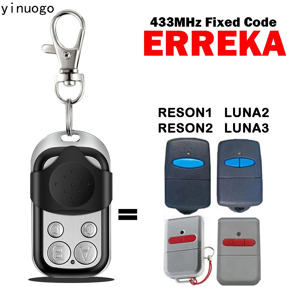 Suitable For ERREKA LUNA 2 / LUNA 3 / RESON 1 / RESON 2 Garage Door Remote Controls 433.92MHz Fixed Code With LED Light