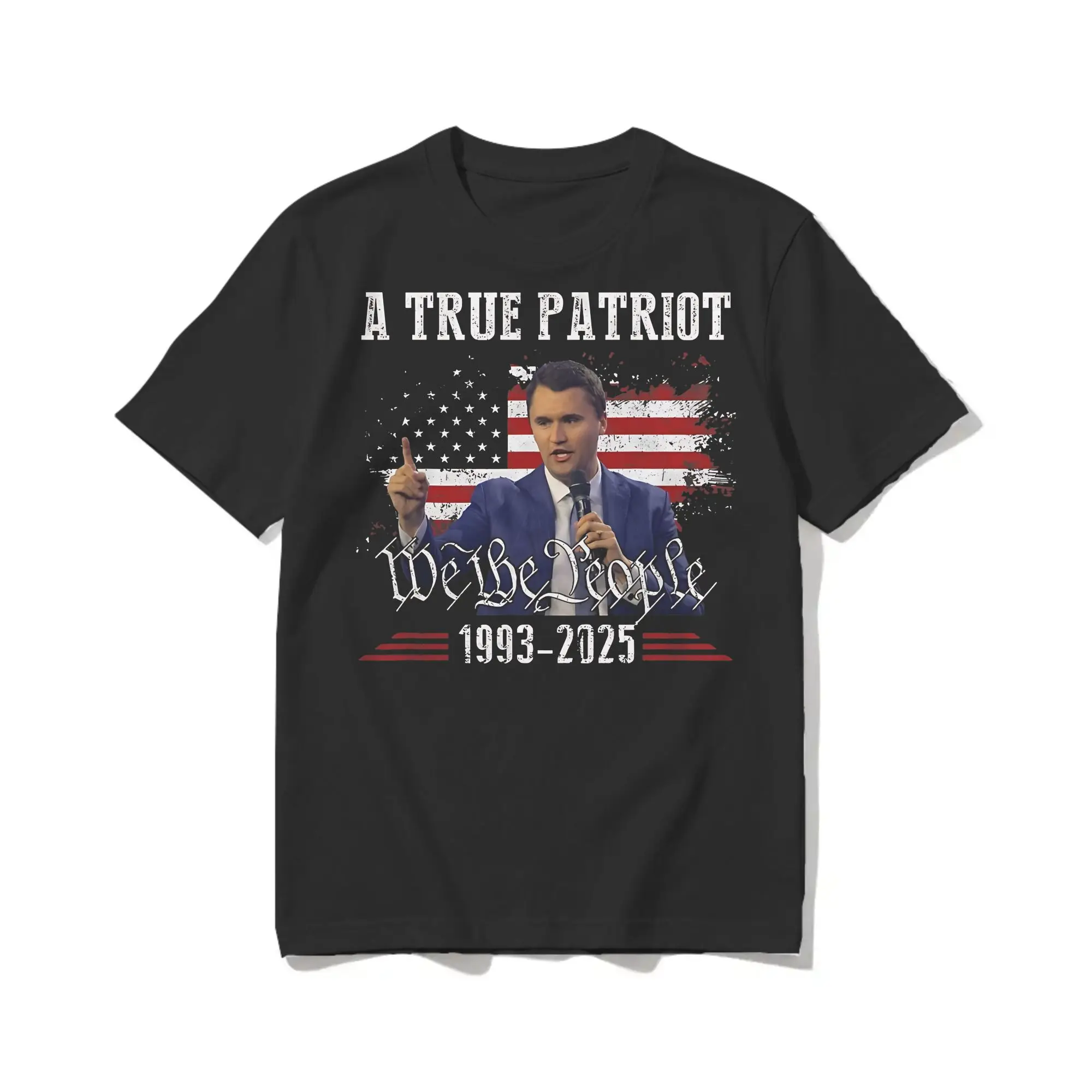 Men Women Charlie Kirk True Patriot T Shirts Rip Memorial American Cotton Clothing Funny Crew Neck Tee Shirt Printed T-Shirts