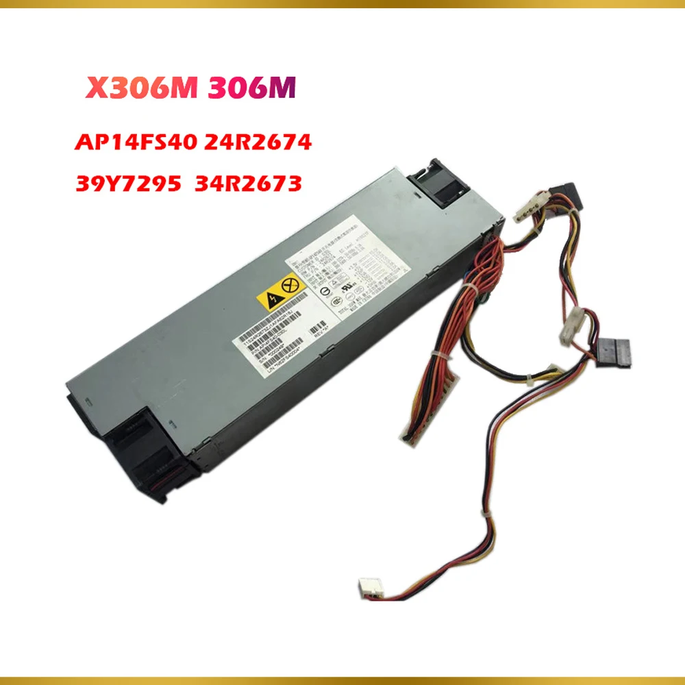 

For IBM Server Power Supply X306M 306M AP14FS40 24R2674 39Y7295 34R2673 350W