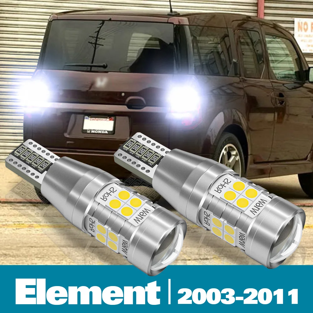 

2pcs LED Reverse Light For Honda Element Accessories 2003-2011 2004 2005 2006 2007 2008 2009 2010 Backup Back up Lamp