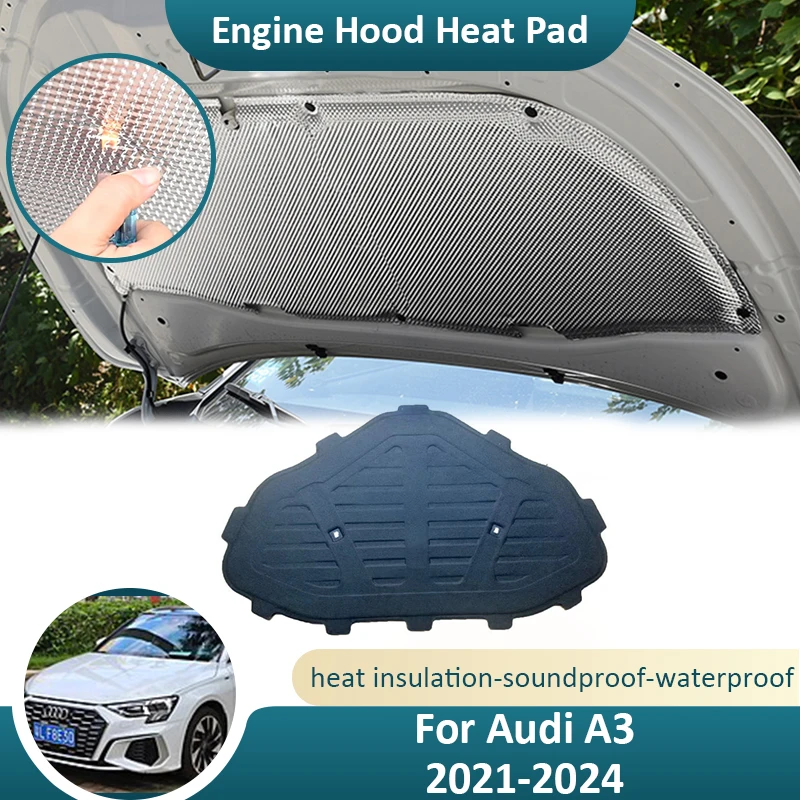 Front Hood Engine For Audi A3 8Y 2021 2022 2023 2024 Flame Retardant Thermal Insulation Pads Soundproof Cotton Mat Accessories