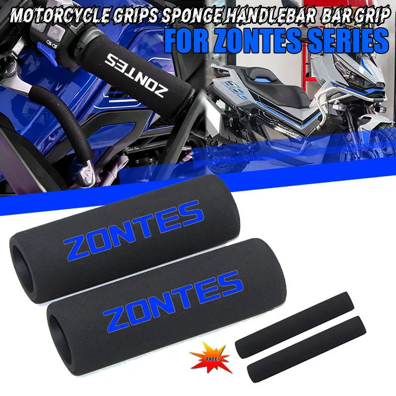 ل ZONTES 368G 368D/M/E/K 703F ADV 703RR G1 125 ZT125/U ZT310 ZT310R ZT310X ZT310T ZT310V دراجة نارية قبضة الإسفنج قبضة المقود