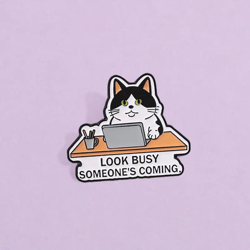 Look Busy Someone’s Coming Enamel Pin Funny Cat at Desk Office Brooch Black White Kitty Lapel Badge Gift For Workers