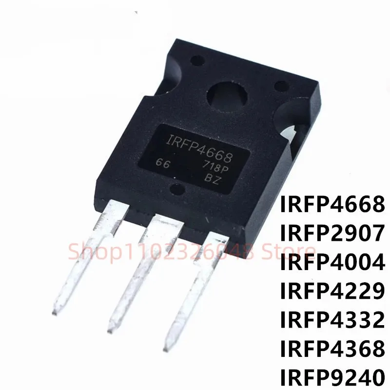 5PCS  IRFP4668PBF IRFP2907 4004 4229 4332 4368 9240 TO-247  Mosfet    CHIP  IN STOCK