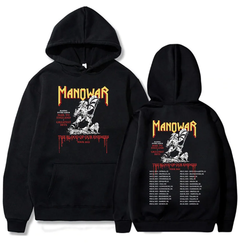 Manowar The Blood Our Enemies Tour 2025 Hoodies Moletom Feminino Winter Hip Hop Heavy Mental Band Sweatshirts Mens Sudaderas