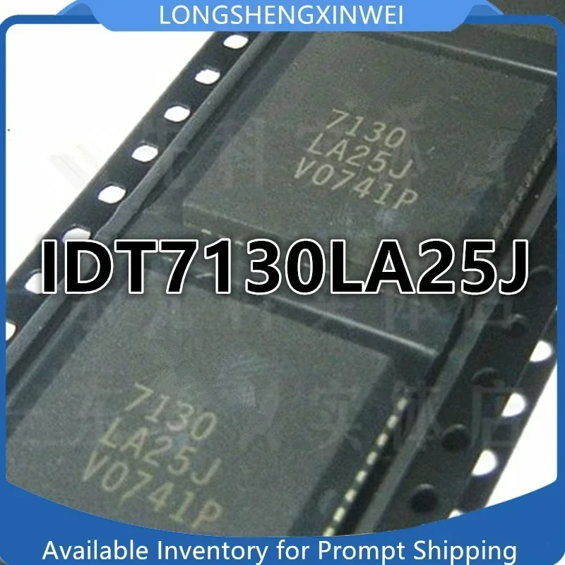 1PCS 7130LA25J IDT7130LA25J New Memory IC Chip