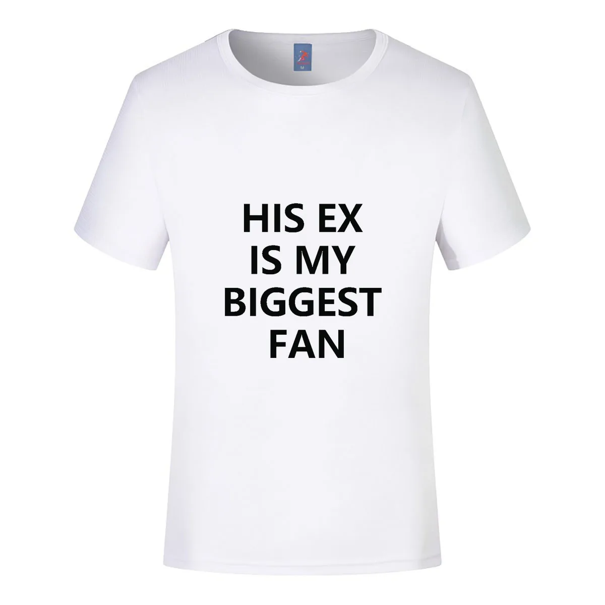 His/My Ex Is My Biggest Fan Printed T-shirt Funny Men Women Short-sleeved Cotton Clothing Streetwear Tops