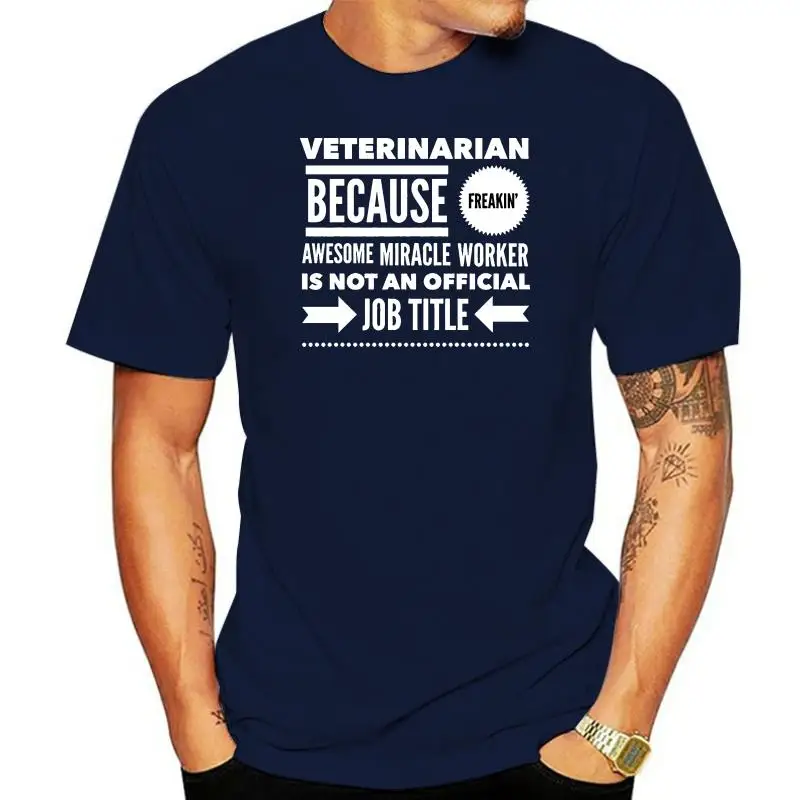 2022 Vet Veterinarian T Shirt - Awesome Miracle Worker   T-shirt