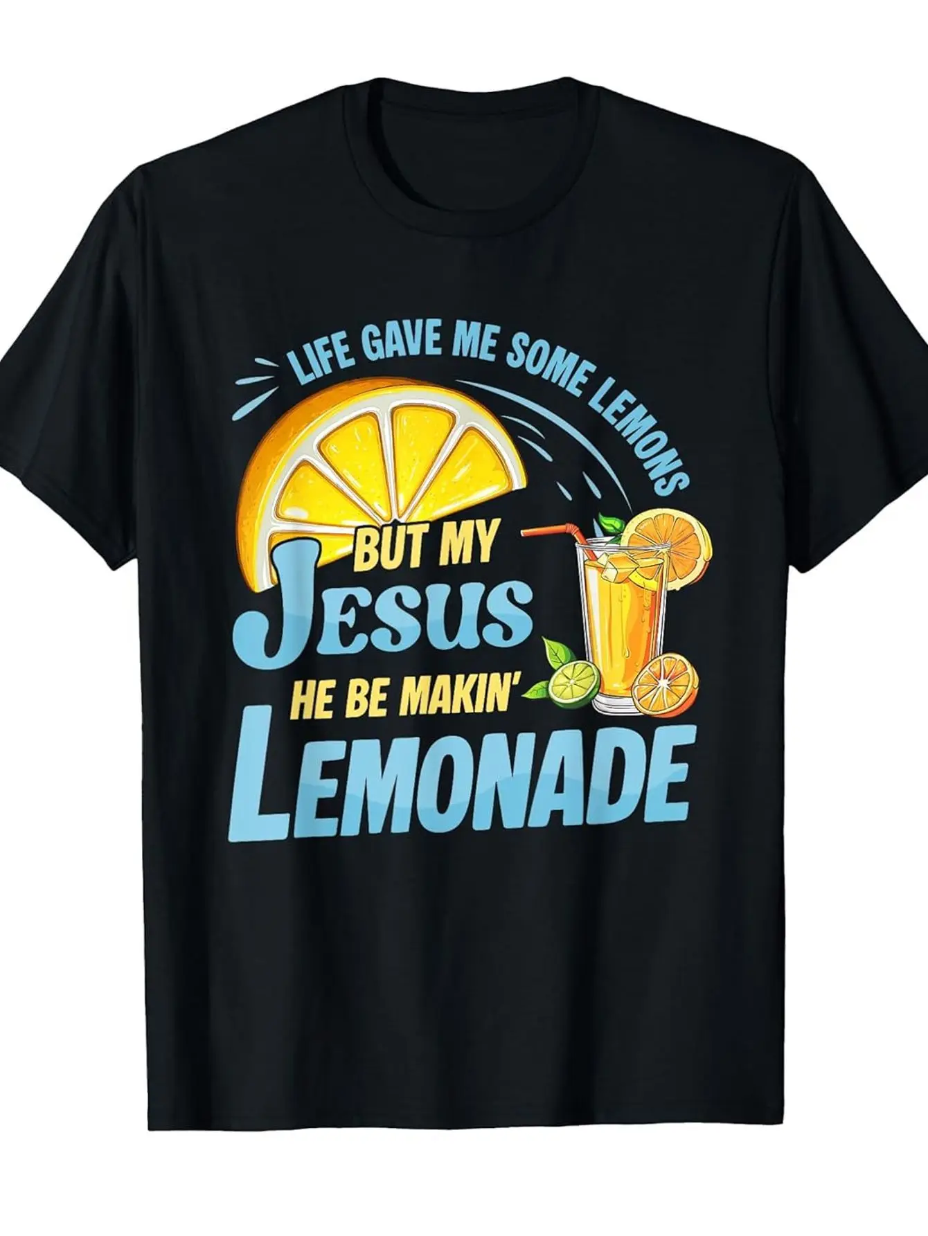 

Jesus Making Lemonade Christian Graphic Tee Funny Faith Religious Quote Soft Casual T-Shirt Unisex