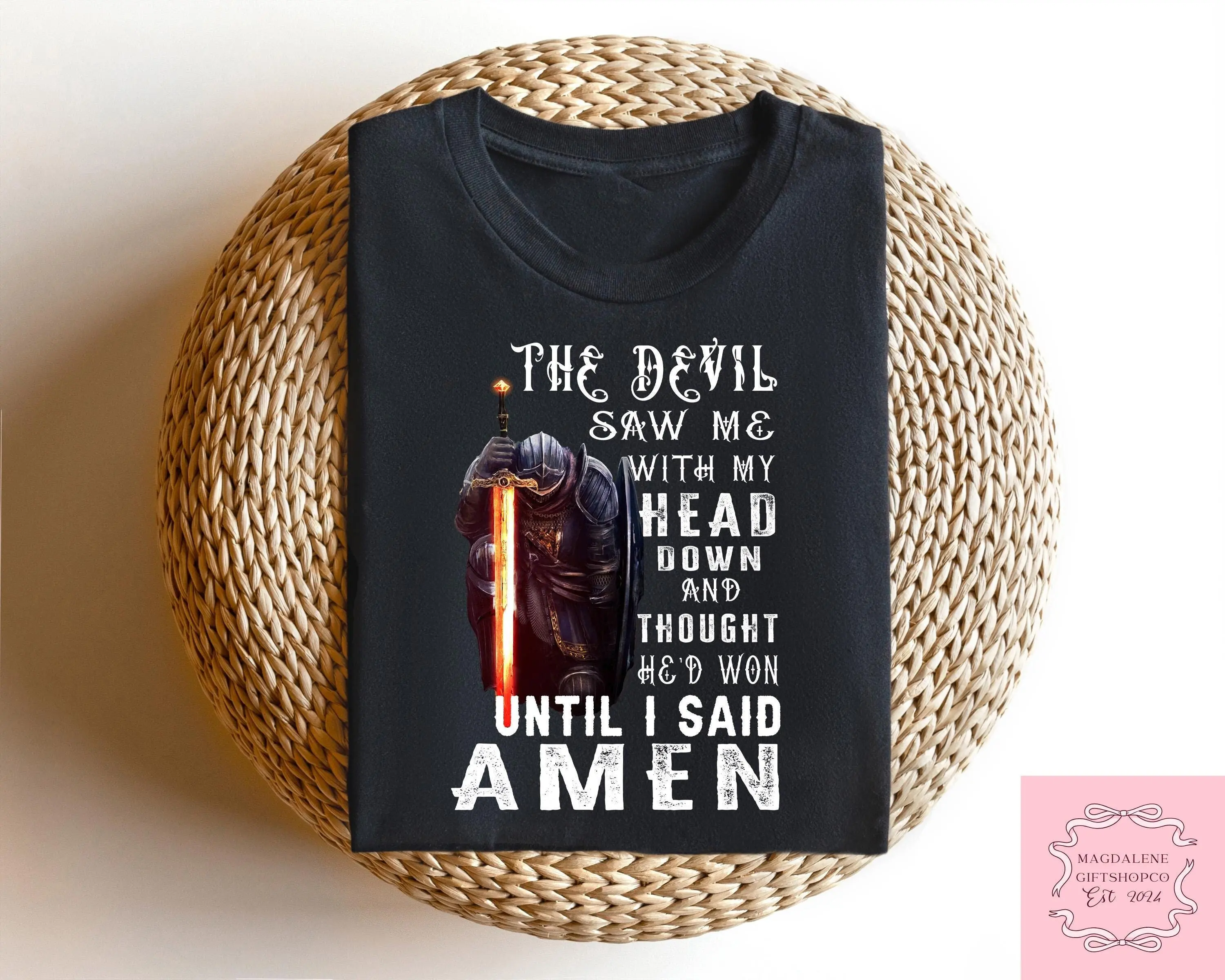The Devil Saw Me With My Head Down Thought He'd Won Until I Said Amen Shirt, Devotional T-shirt Power In Prayer, Jesus Tee
