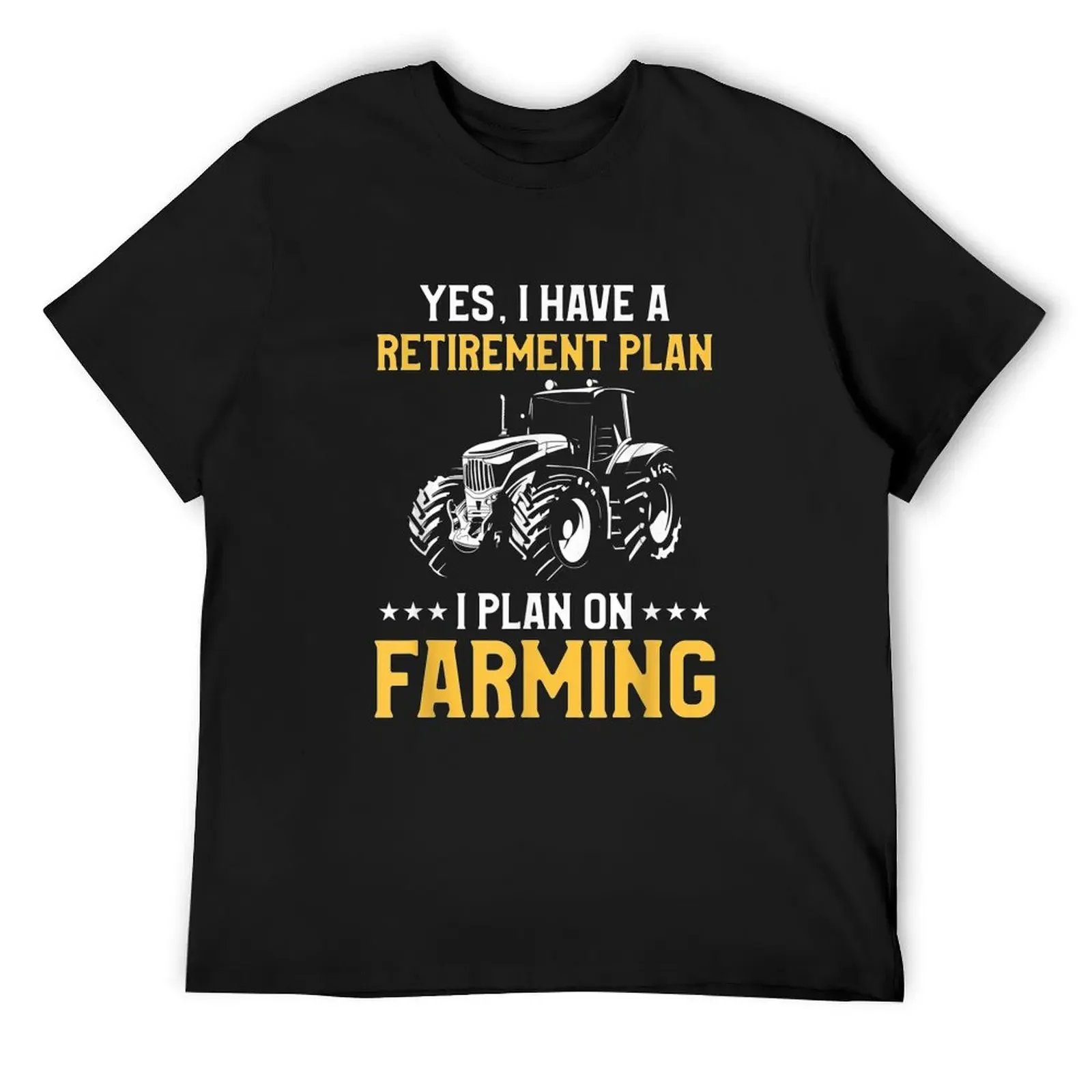 Mens Funny Retirement Quote Farming For A Retired Worker T-Shirt basketball graphic tees plus sizes t shirts for men pack