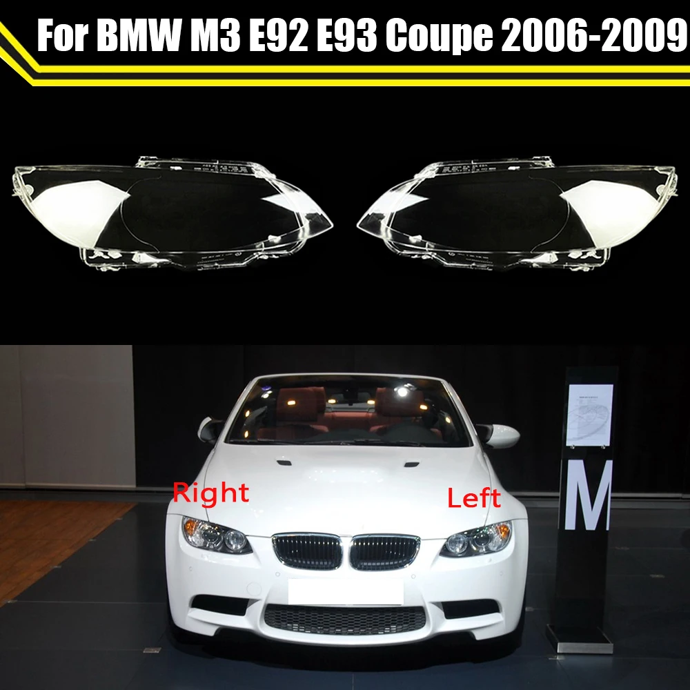 Lampshade For BMW 3 Series 2 Doors Coupe M3 E92 E93 2006-2009 Car Headlight Cover Lampcover Headlamp Shell Glass Lens Case