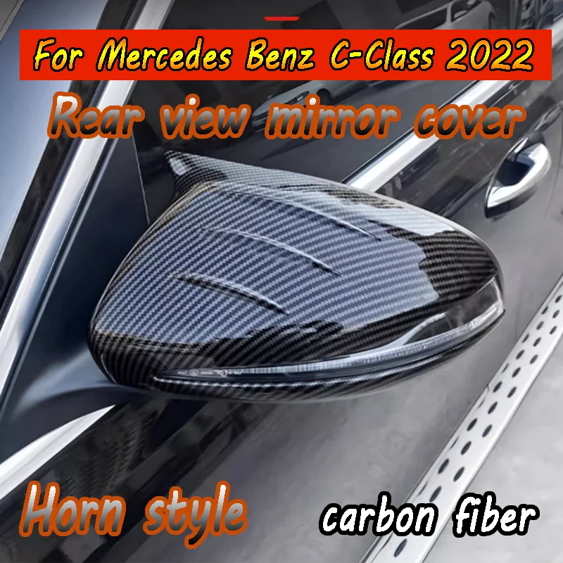 For Mercedes Benz C-Class 2022 carbon fiber ABS material automotive exterior accessories, rear view mirror cover 2pcs/set