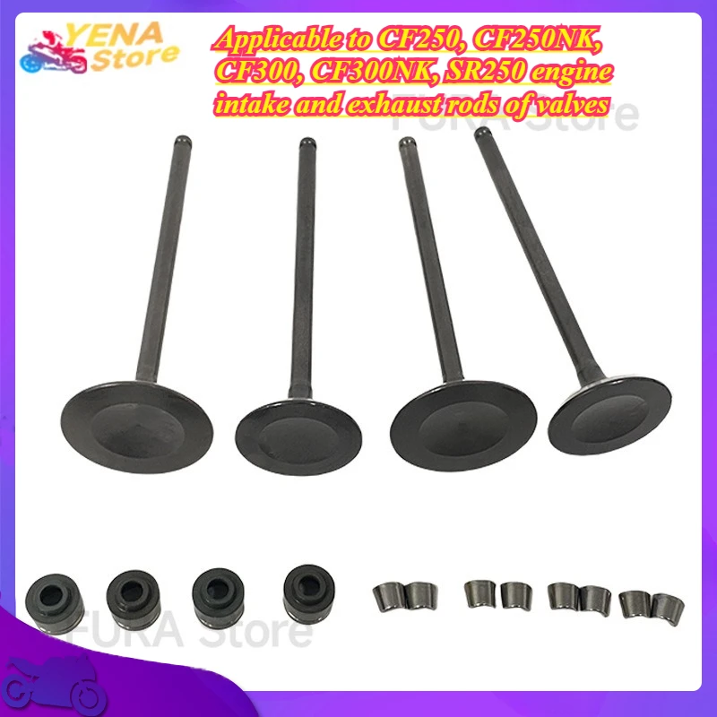 

Applicable to CF250, CF250NK, CF300, CF300NK, SR250 engine intake and exhaust rods of valves, valve oil seals