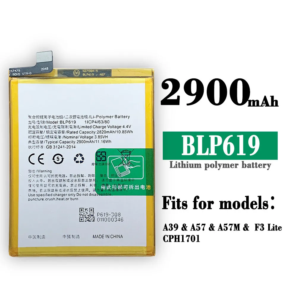 

Replacement Battery For OPPO BLP619 A39 A57 A57M Mobile Phone Internal 2900mAh